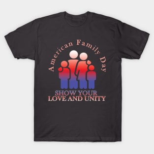 American Family Day T-Shirt